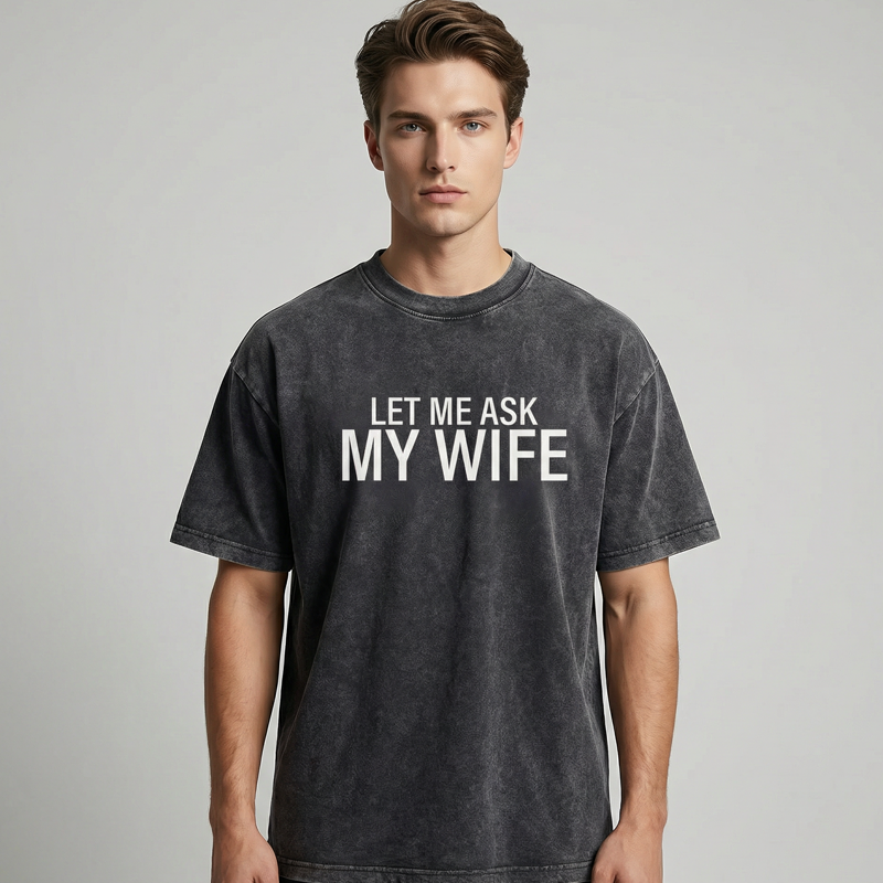 💎 50% DE RÉDUCTION ! 💎 T-shirt Homme « Laisse-moi demander à ma femme » – Humour Marié, Coton Doux & Coupe Athlétique 👕❤️