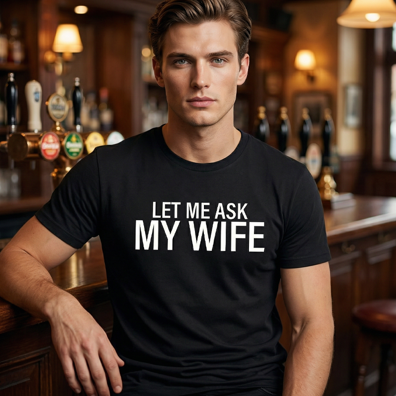 💎 50% DE RÉDUCTION ! 💎 T-shirt Homme « Laisse-moi demander à ma femme » – Humour Marié, Coton Doux & Coupe Athlétique 👕❤️
