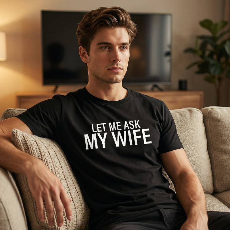 💎 50% DE RÉDUCTION ! 💎 T-shirt Homme « Laisse-moi demander à ma femme » – Humour Marié, Coton Doux & Coupe Athlétique 👕❤️
