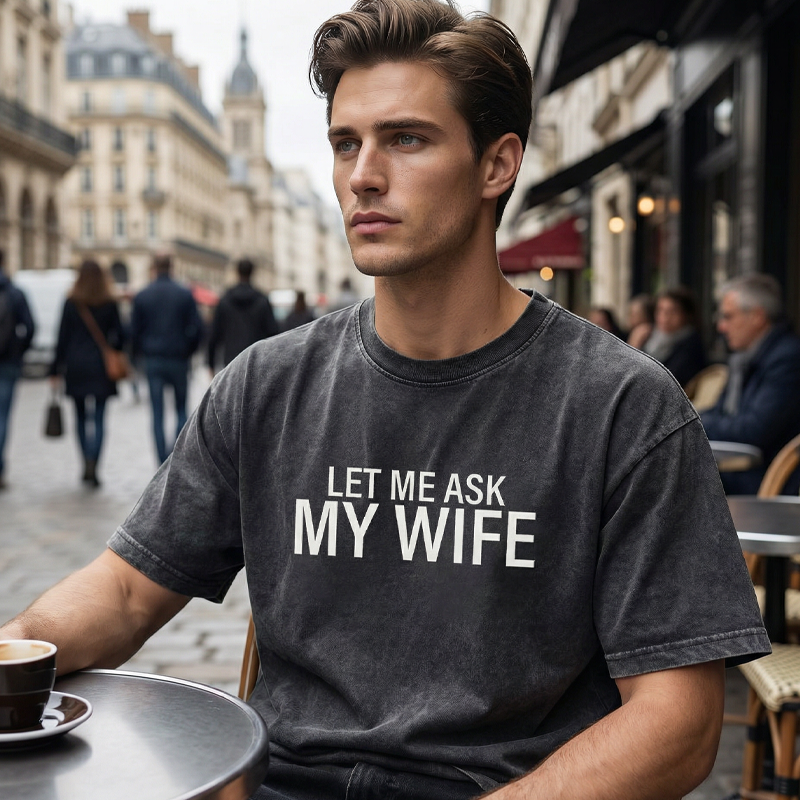 💎 50% DE RÉDUCTION ! 💎 T-shirt Homme « Laisse-moi demander à ma femme » – Humour Marié, Coton Doux & Coupe Athlétique 👕❤️